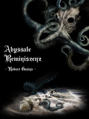 cover image of Abyssale Reminiszenz
